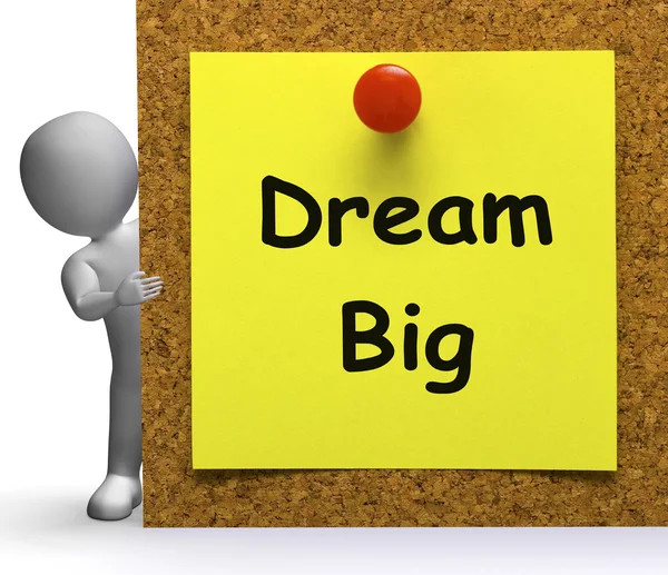 Dream Big Note Means Ambition Future Hope — Stock Photo, Image