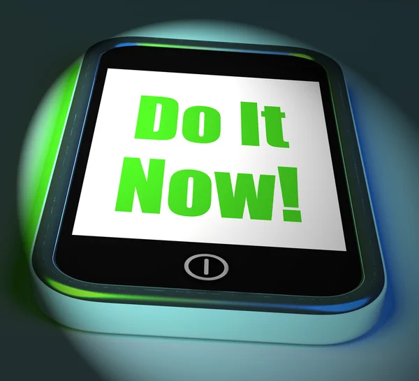 Do It Now On Phone Displays Act Immediately — Stock Photo, Image