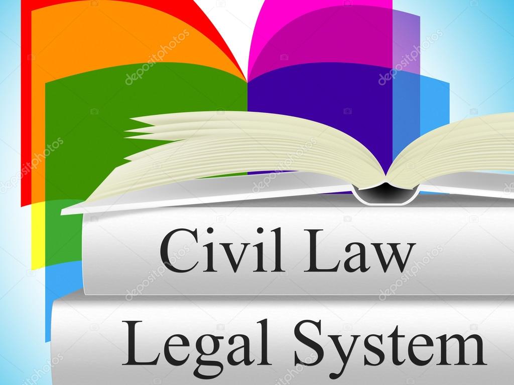 Civil Law Indicates Judiciary Juridical And Court