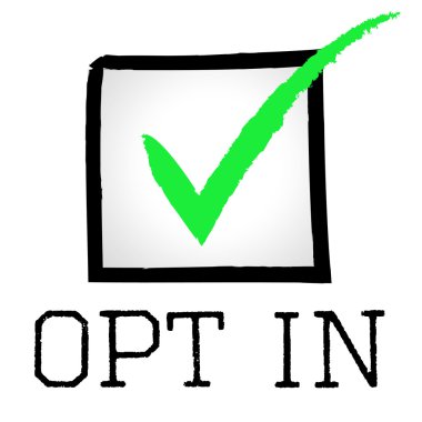 Opt In Means Passed Confirm And Yes clipart