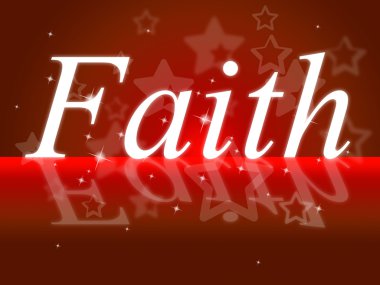 Trust Faith Indicates Believe In And Trustfulness clipart