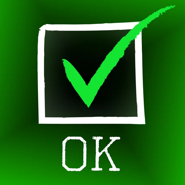 Tick Ok Means All Right And O.K. — Stock Photo, Image