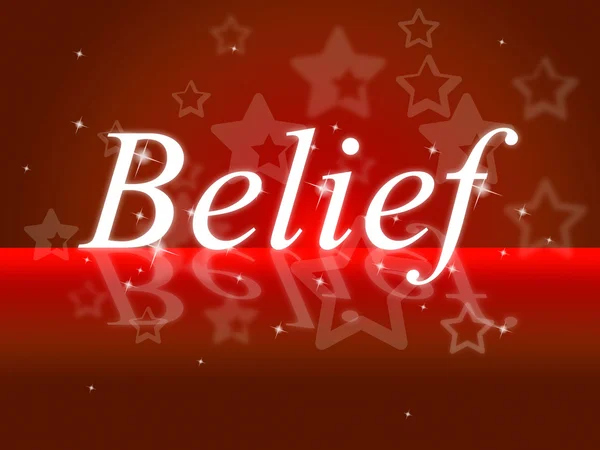Word Belief Represents Belive In Yourself And Faithful — Stock Photo, Image