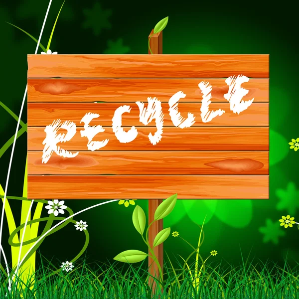 Återvinna återvinningsbart innebär miljövänlig och bio — Stockfoto
