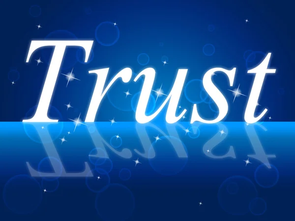 信任的信念表示相信，信任 — 图库照片