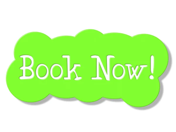 Book Now Means At This Time And Booking — Stock Photo, Image