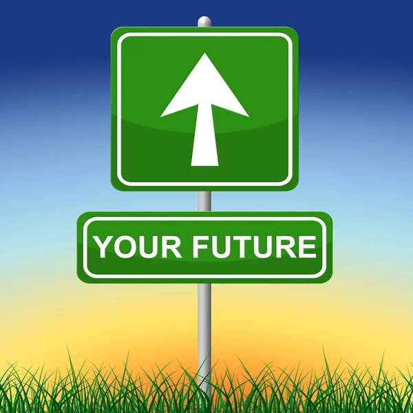 Your Future Means Forecast Placard And Arrow — Stock Photo, Image