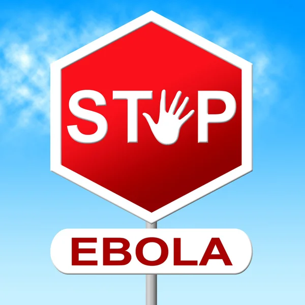 Stop Ebola Means Disease Outbreak And Restriction — Stock Photo, Image