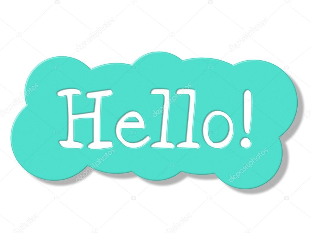 Hello Sign Shows How Are You And Display
