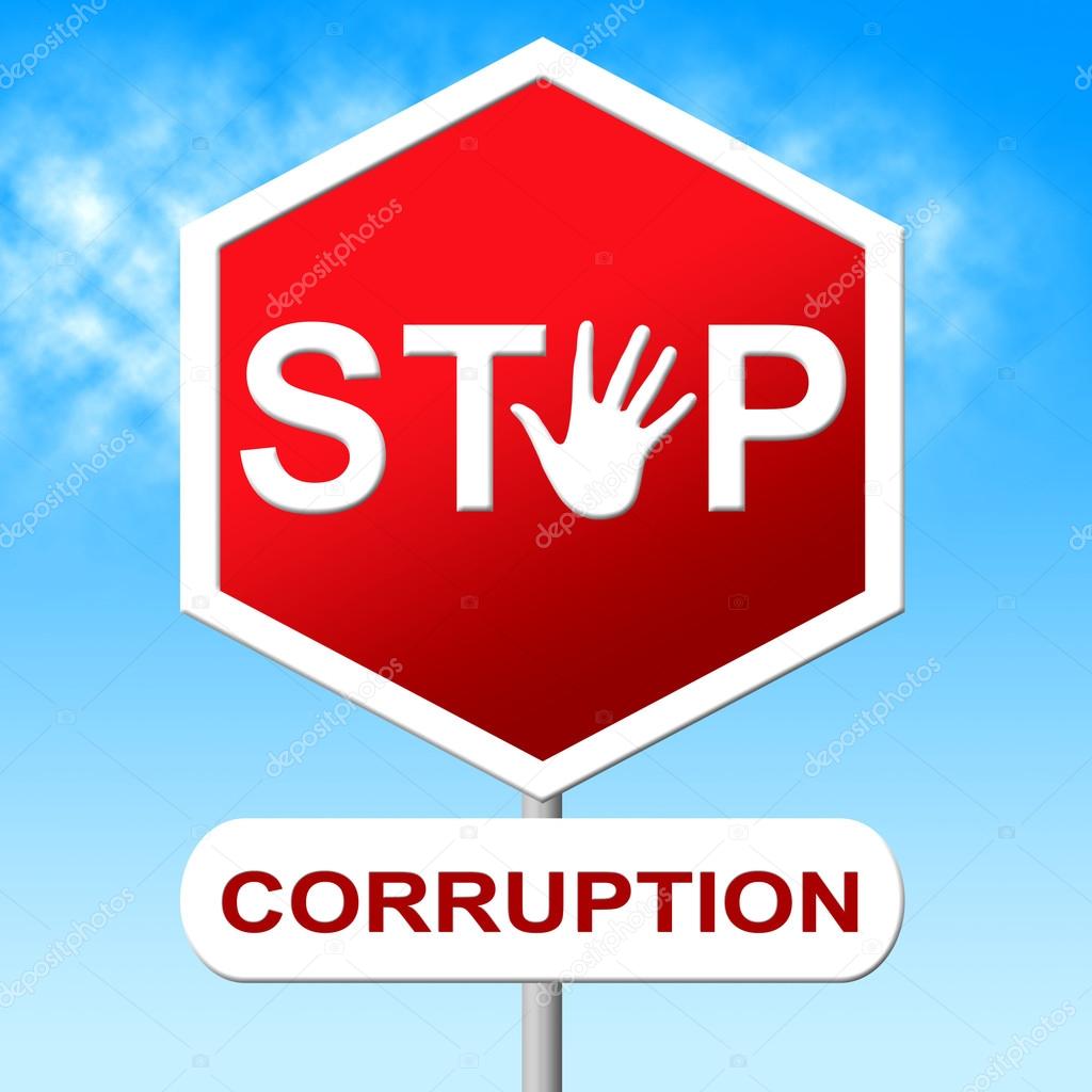 Corruption Stop Means Warning Sign And Bribery