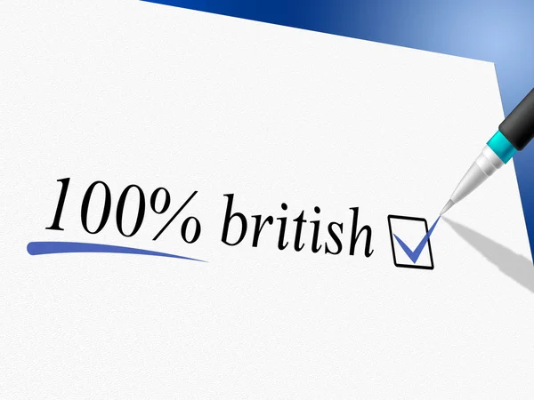 Hundred Percent British Indicates United Kingdom And Britain — Stock Photo, Image