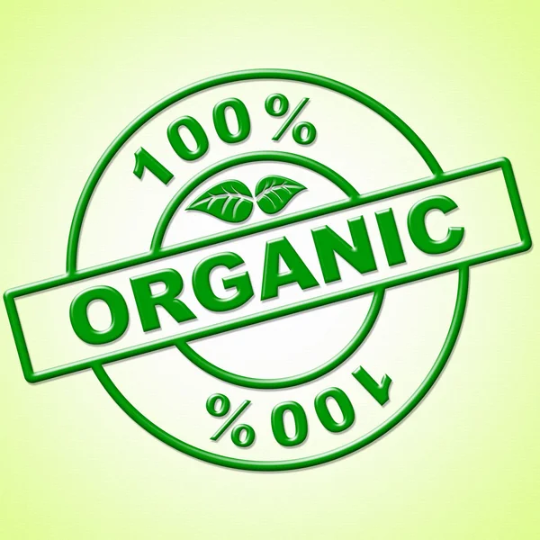 Cien por ciento orgánico indica saludable absoluto y verde —  Fotos de Stock