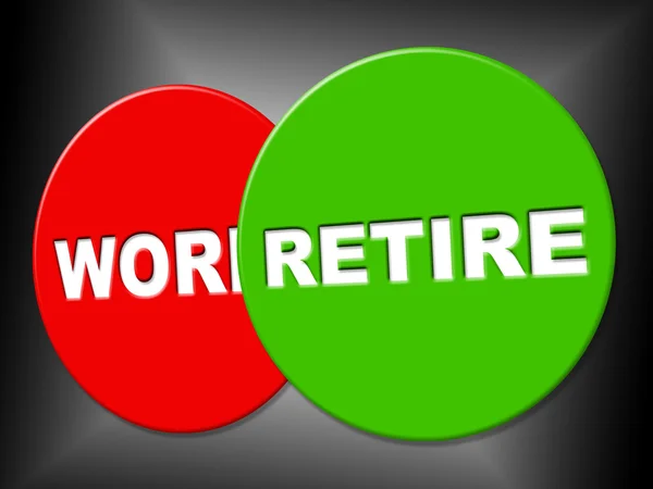 Retire Sign Shows Finish Work And Message — Stock Photo, Image