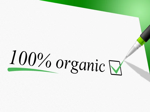 Hundred Percent Organic Means Absolute Nature And Healthy — Stock Photo, Image