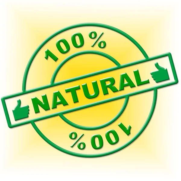 Hundred Percent Natural Represents Absolute Organic And Nature — Stock Photo, Image