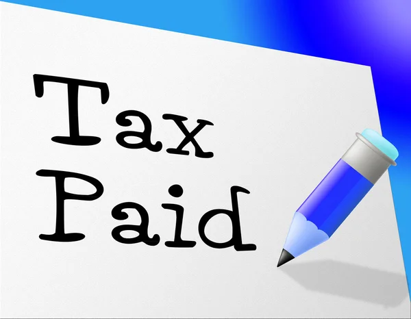 Steuern bezahlt bedeutet Rechnungen und Bezahlung — Stockfoto
