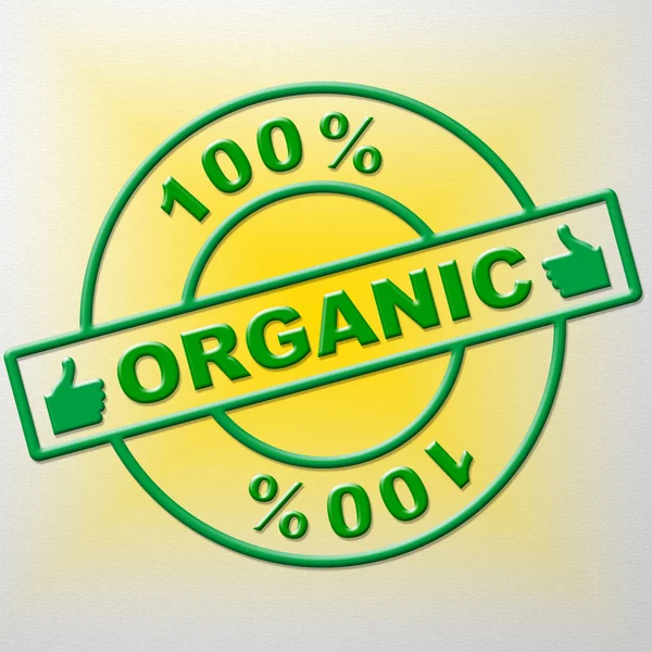 Hundred Percent Organic Means Healthful Healthy And Green — Stock Photo, Image