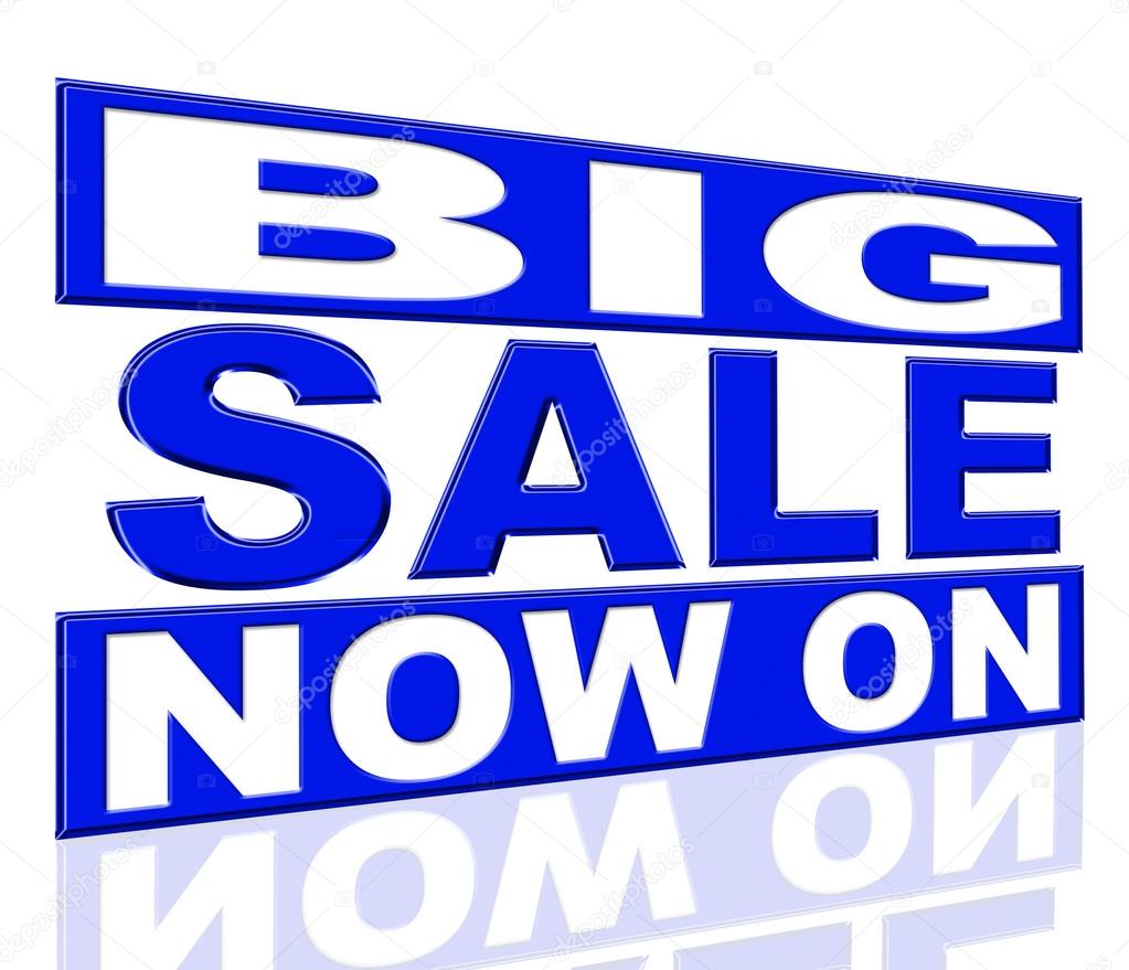 Big Sale Represents At The Moment And Closeout