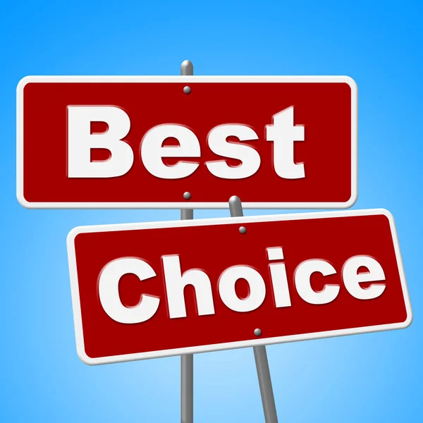 Best Choice Signs Means Number One And Alternative — Stock Photo, Image