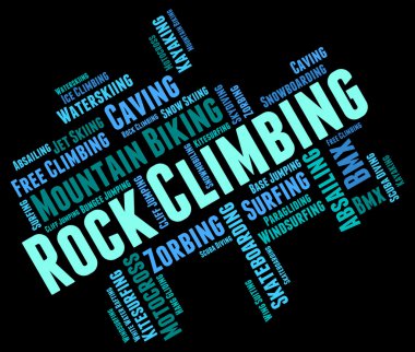 Kaya tırmanışı Word dağcı ve aşırı temsil eder