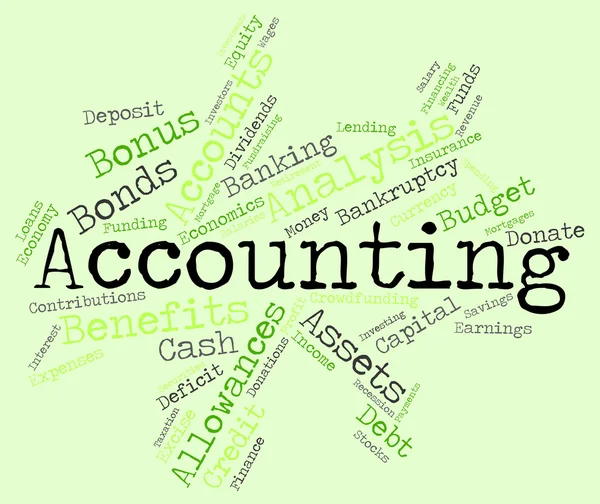 Accounting Words Indicates Balancing The Books And Accountant — Stock Photo, Image