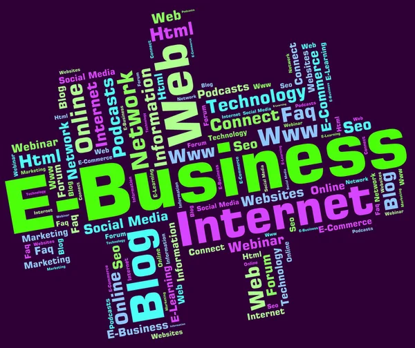 Ebusiness Word Indicates World Wide Web And Businesses — Stock Photo, Image