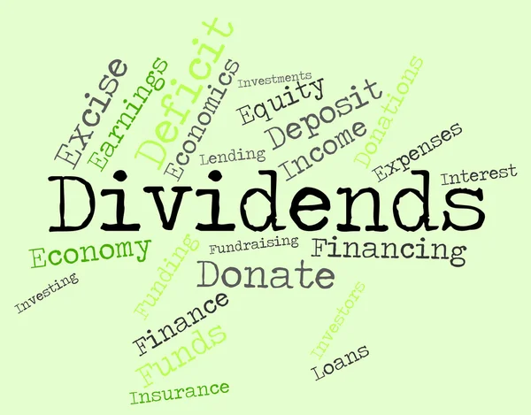 Dividends Word Shows Stock Market And Revenues — Stock Photo, Image