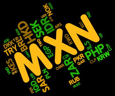 MXN para birimi döviz kuru anlamına gelir ve yabancı