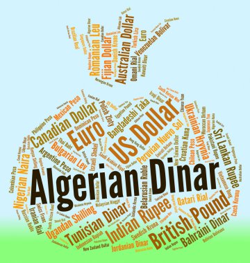Algerian Dinar Means Foreign Currency And Currencies clipart