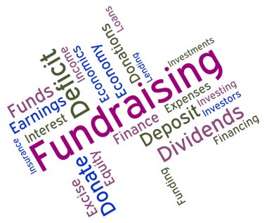 Fundraising Word Represents Contribution Donating And Give clipart