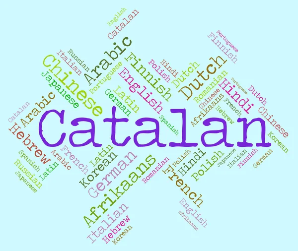 Język kataloński oznacza tekst Katalonii i międzynarodowego — Zdjęcie stockowe