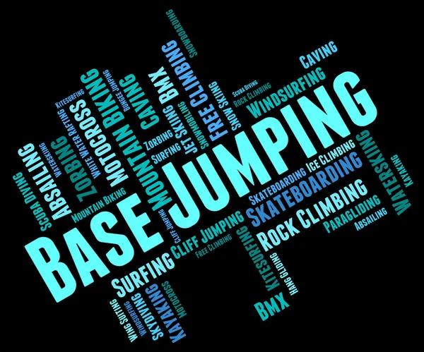 Base Jumping Indica Basejump Basejumper e Basejumping — Foto Stock