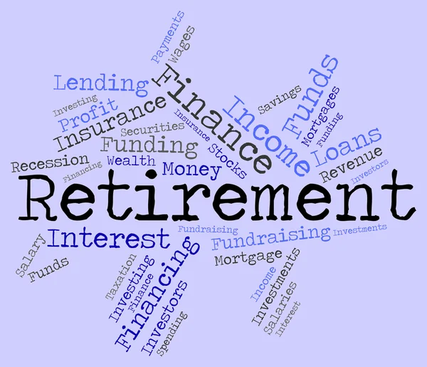 Palavra de aposentadoria mostra trabalho de acabamento e pensionista — Fotografia de Stock