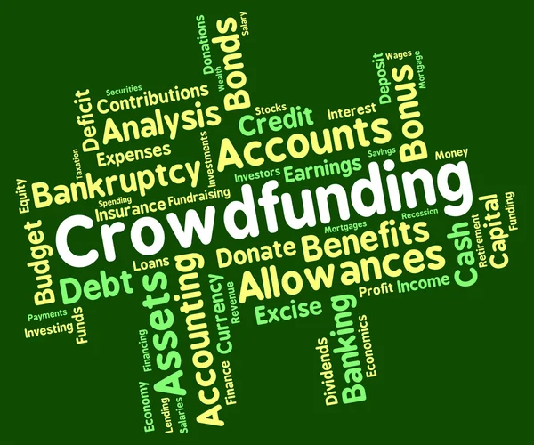 Crowdfunding Word Indicates Raise Funds And Capital — Stock Photo, Image