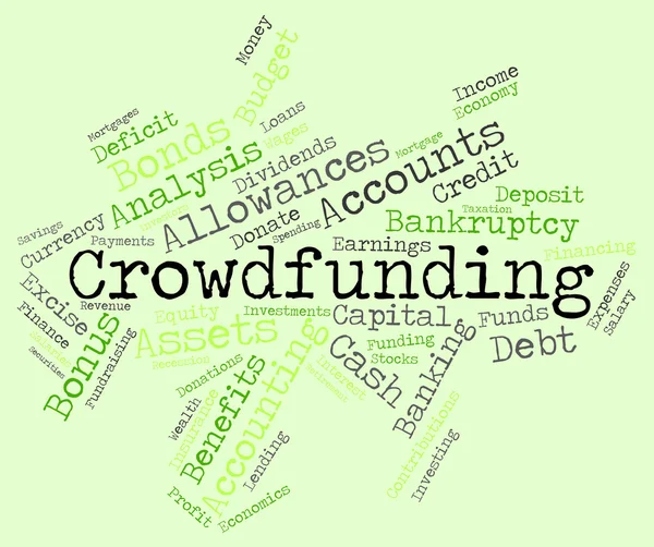 Crowdfunding Word Shows Raising Funds And Crowd-Funding — Stock Photo, Image