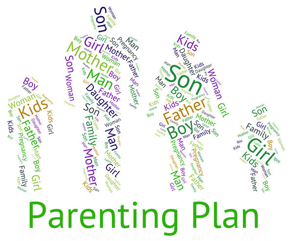 Parenting Plan Represents Mother And Child And Childhood