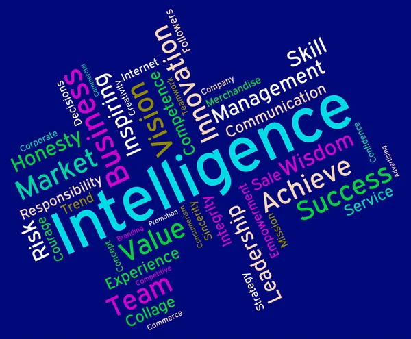 Intelligence Words Represents Intellectual Capacity And Acumen — Stock Photo, Image