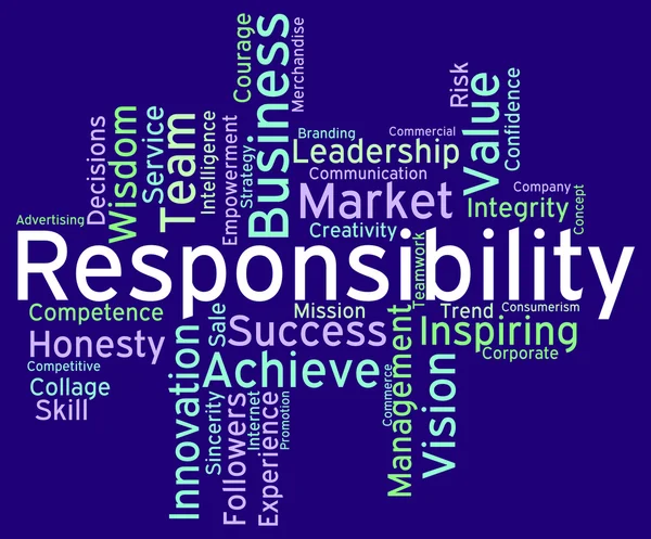 Responsibility Words Means Duty Responsibilities And Text — Stock Photo, Image