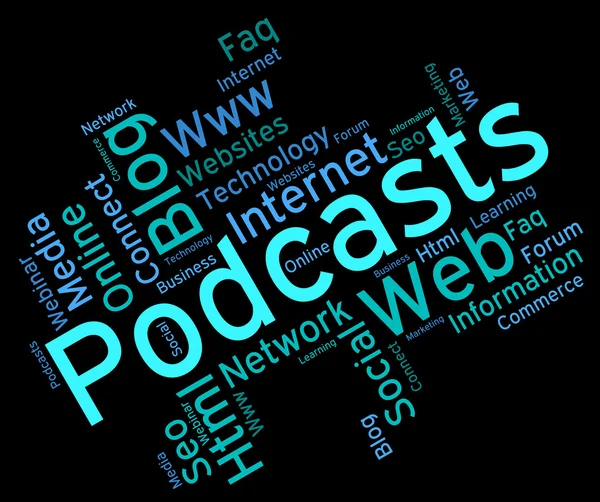 Podcast-Wort zeigt ausgestrahlte Webcasts und Streaming an — Stockfoto