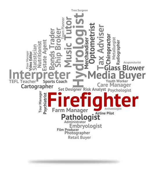 L'emploi de pompier représente l'embauche de carrière et les mots — Photo
