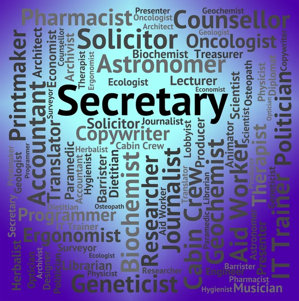 Secretary Job Represents Clerical Assistant And Pa — Stock Photo, Image