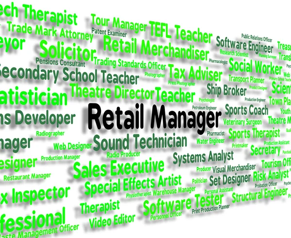 Retail Manager Means Employment Commerce And Managing — Stock Photo, Image