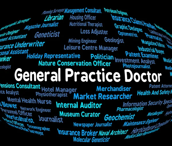 Általános gyakorlat orvos képviseli szöveg alkalmazott és a munkaerő-felvétel — Stock Fotó