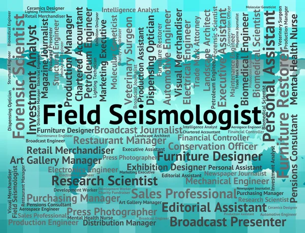 Field Seismologist Shows Jobs Career And Hiring — Stock Photo, Image