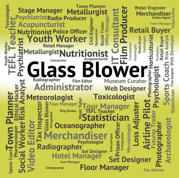 Glass Blower Indicates Recruitment Blowers And Jobs — Stock Photo, Image