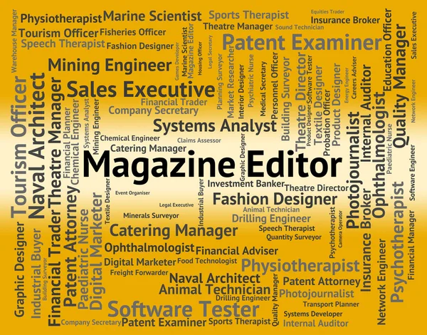 Magazine Editor Means Hiring Word And Manager — Stock Photo, Image