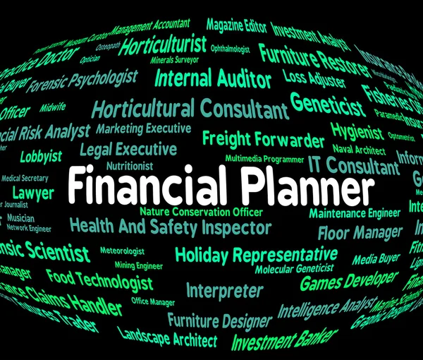 Financial Planner Means Word Planning And Hire — Stock Photo, Image