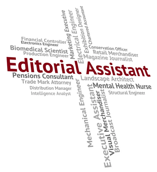 Editorial Assistant Represents Subordinate Helper And Deputy — Stock Photo, Image