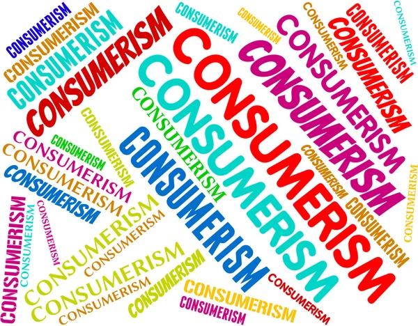 Consumerism Words Represents Commercial Activity And Commerce — Stock Photo, Image