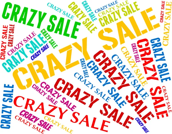 Crazy Sale Means Words Retail And Clearance — Stock Photo, Image